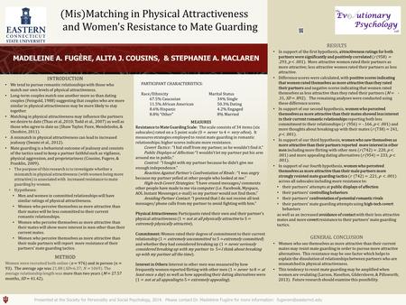 MADELEINE A. FUGÈRE, ALITA J. COUSINS, & STEPHANIE A. MACLAREN Presented at the Society for Personality and Social Psychology, 2014. Please contact Dr.