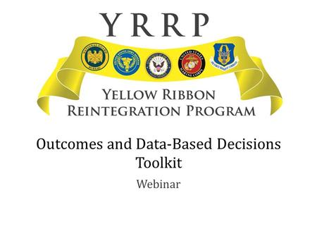 Outcomes and Data-Based Decisions Toolkit Webinar.