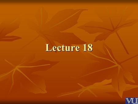 Lecture 18. Becoming a Leader Theories of Leadership.