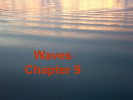 Waves Chapter 9.