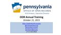 OOR Annual Training October 21, 2015 Erik Arneson, Executive  (717) 346-9903.