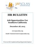 HR BULLETIN Job Opportunities For Southern California December 28, 2015    We are an ADA Compliant and.