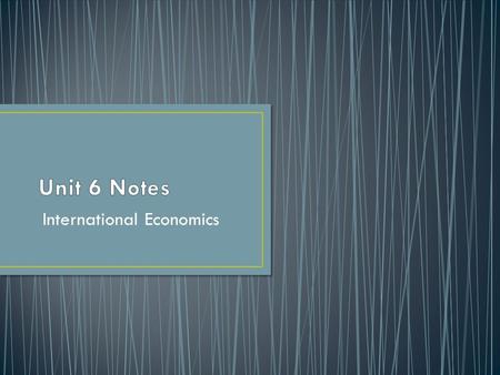 International Economics. Law of comparative advantage – Nations can mutually benefit from trade so long as relative production costs differ. Comparative.