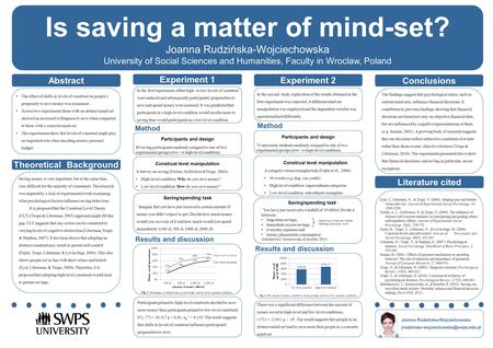 Method Results and discussion Fig. 1. Percentages of offered sums saved in high- and low-level construal conditions. Fig. 2. The amount of money ascribed.