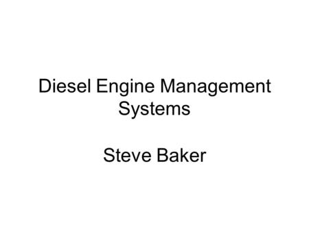 Diesel Engine Management Systems