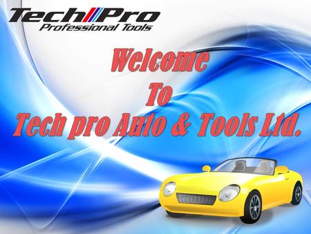 About Us Tech Pro Professional Auto Tools was established at Scarborough Toronto, Canada in 2008. We provide in retail and wholesale all kinds of automotive.