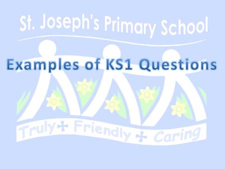 Examples of KS1 Questions