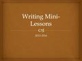 2015-2016.  Good writers know when to split their draft into paragraphs.  Paragraphs help readers organize what they are reading, and avoid both confusion.