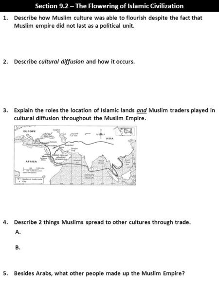 Section 9.2 – The Flowering of Islamic Civilization