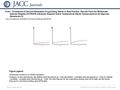 Date of download: 5/30/2016 Copyright © The American College of Cardiology. All rights reserved. From: Thrombosis of Second-Generation Drug-Eluting Stents.