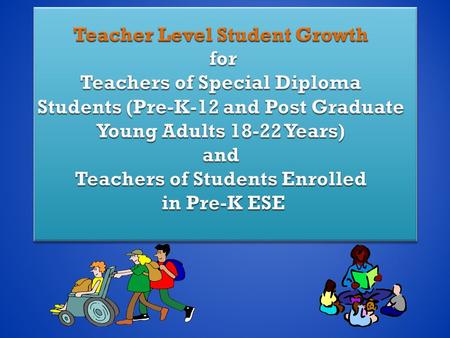 35% Non-FCAT Teachers – Teacher Level Student Growth Component – 40% Bay District has adopted teacher-level student growth measures for those teachers.