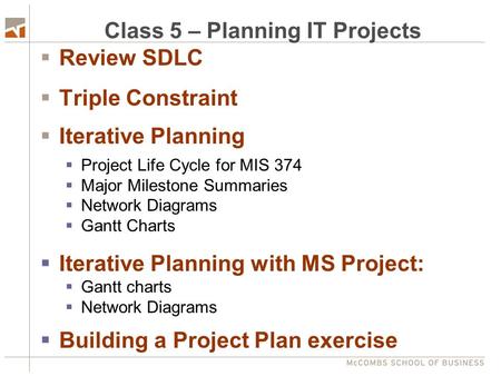 Class 5 – Planning IT Projects