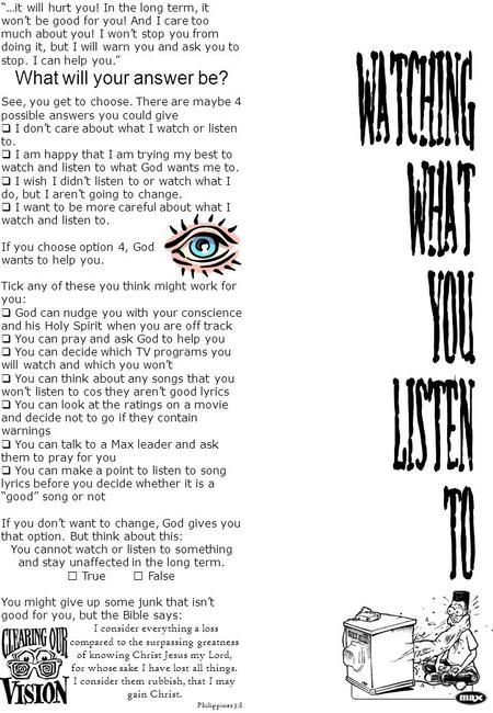 “…it will hurt you! In the long term, it won’t be good for you! And I care too much about you! I won’t stop you from doing it, but I will warn you and.