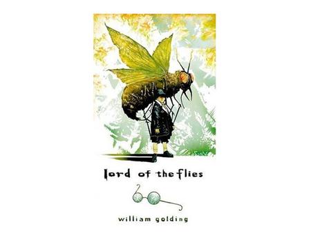 Author—William Golding British novelist Born on September 19, 1911, died 1993 Studied Science and English at Oxford Fought in Royal Navy during WWII Participated.