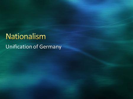 Unification of Germany. : wealthy/nobility=monarchies :middle-class=elected parliaments with educated & landowners voting : democracy to all.