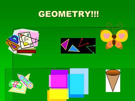 GEOMETRY!!!. Points  A point is an end of a line segment.  It is an exact location in space.   It is represented by a small dot. Point A A.