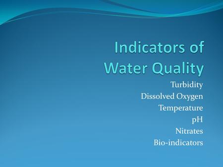 Indicators of Water Quality