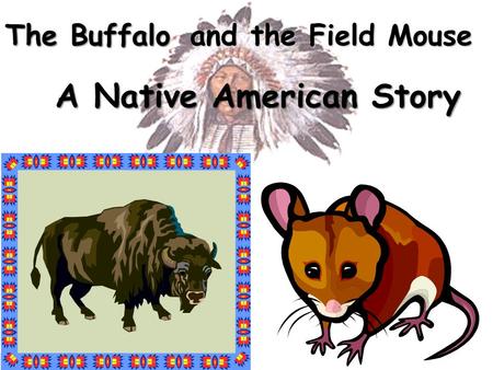 A Native American Story