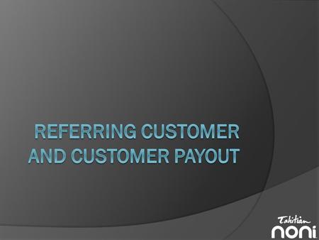 Payout Overview  Referring Customer orders pay 20% to the sponsor.  During the Fast Start Bonus (FSB) period, orders pay the upline 5 generations according.