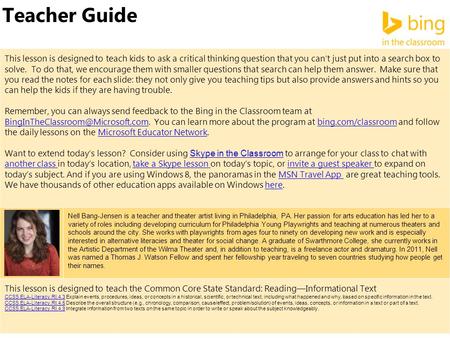 Teacher Guide This lesson is designed to teach kids to ask a critical thinking question that you can’t just put into a search box to solve. To do that,