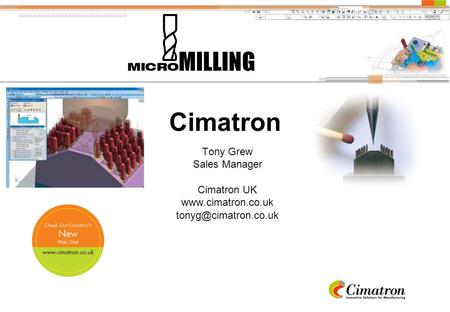 Cimatron Tony Grew Sales Manager Cimatron UK