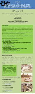 For SEMINAR THEME Small and Medium Scale Industries face unique problems in addressing environmental management issues. Some of these problems are due.