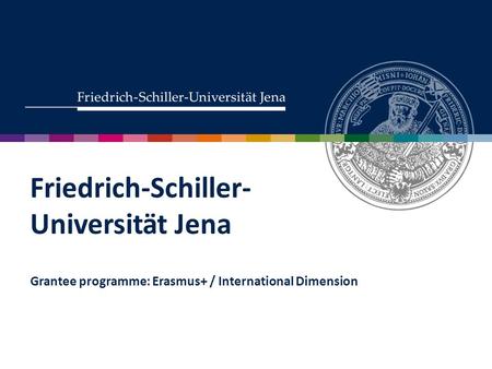 Grantee programme: Erasmus+ / International Dimension.