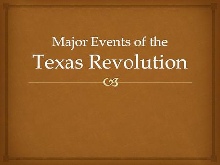   1st battle between the Texan colonists and Mexican troops over a small cannon.  Citizens of Gonzales would not give up a cannon that had been given.