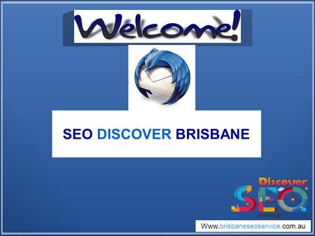 Www.brisbaneseoservice.com.au SEO DISCOVER BRISBANE.