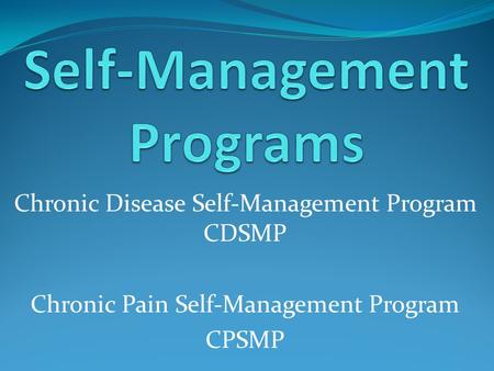 Self-Management Programs