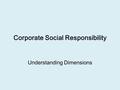 Corporate Social Responsibility Understanding Dimensions.