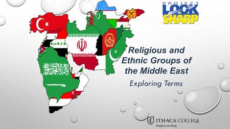 Religious and Ethnic Groups of the Middle East Exploring Terms.