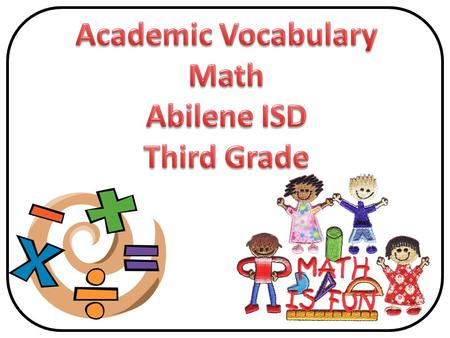 1 ST 6 WEEKS Place Value, Addition, Subtraction numbers that are close in value to the actual numbers, and which make it easy to do mental math SW3.