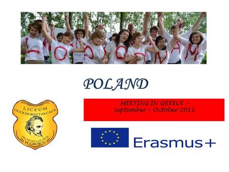 POLAND MEETING IN GREECE – September – October 2015.