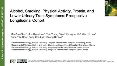 Interna tional Neurourology Journal 2015;19:197-206 Alcohol, Smoking, Physical Activity, Protein, and Lower Urinary Tract Symptoms: Prospective Longitudinal.