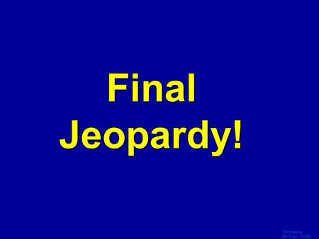 Template by Bill Arcuri, WCSD Final Jeopardy! Template by Bill Arcuri, WCSD JEOPARDY! 100 200 300 400 500 Islam Islam/Crus ades Islam and Africa MongolsAsia.