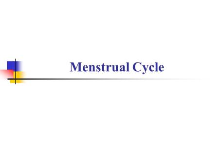 Menstrual Cycle. Menstrual Cycle pertains to regular cyclic changes in reproductive organs of females with the onset of puberty & Menstruation is the.