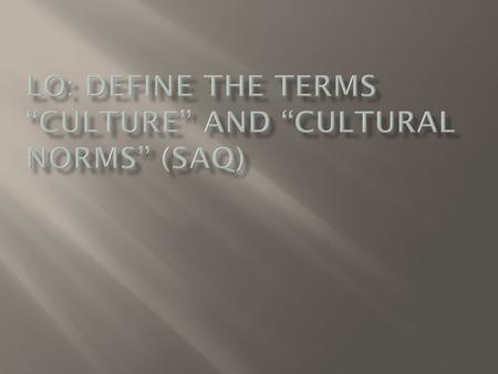 A dynamic system of rules, explicit and implicit, established by groups in order to ensure their survival, involving attitudes, values, beliefs, norms,