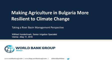 |  Making Agriculture in Bulgaria More Resilient to Climate Change Taking a River.