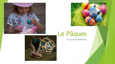 Le Pâques By Lauren Reinhardt. Le Pâques translates to Easter in English  The French word “Pâques” derives from the Latin “pascua”, meaning “food”, which.