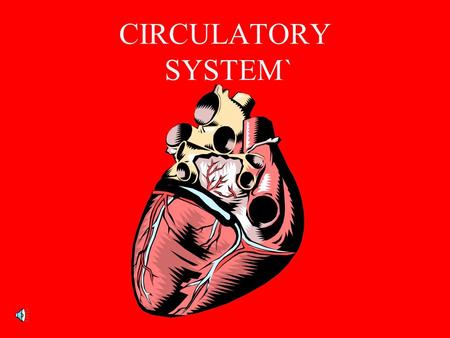 CIRCULATORY SYSTEM` CIRCULATORY SYSTEM DELIVERS FOOD AND OXYGEN TO BODY CELLS CARRIES CARBON DIOXIDE AND WASTE AWAY FROM BODY CELLS.