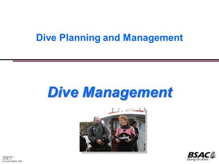 Dive Planning and Management