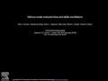 Nitrous oxide-induced slow and delta oscillations Kara J. Pavone, Oluwaseun Akeju, Aaron L. Sampson, Kelly Ling, Patrick L. Purdon, Emery N. Brown Clinical.