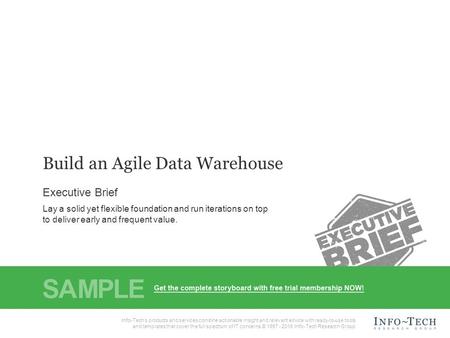 Info-Tech Research Group1 1 Info-Tech Research Group, Inc. Is a global leader in providing IT research and advice. Info-Tech’s products and services combine.