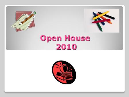 Open House 2010. Our Schedule 7:40-8:05- Morning Math 8:10-8:40- 6 th grade Band/5 th Extra Science 8:43-9:35-Music/PE (Tuesday-Friday) 9:45-10:45-Walk.