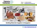 Phone - +91 8033-5090-64  - Building Materials Suppliers in Bangalore