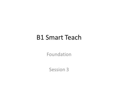 B1 Smart Teach Foundation Session 3. Keywords Key wordDefinition NucleusPlace inside a cell that contains the DNA (chromosomes). DNAA molecule found in.