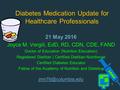 Diabetes Medication Update for Healthcare Professionals