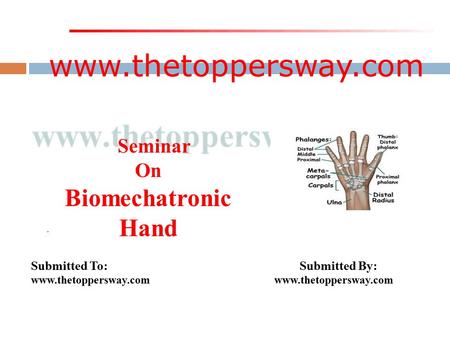 Biomechatronic Hand Seminar On