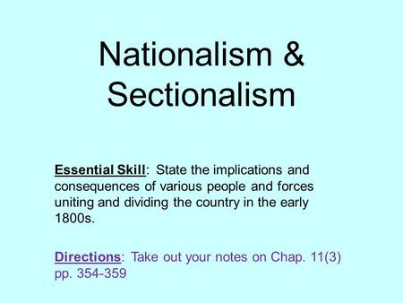 Nationalism & Sectionalism